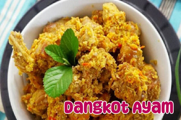 Dangkot Ayam Makanan Khas Sulawesi Selatan Bikin Ngiler